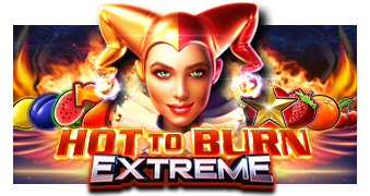 Hot to Burn Extreme  Pramatic Play joker123 แจกโบนัส แจกเครดิตฟรี