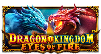 Dragon Kingdom Eyes of Fire Pramatic Play joker123 แจกโบนัส แจกเครดิตฟรี