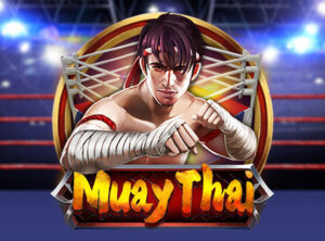 Muay Thai สล็อตค่าย Dragoonsoft สล็อตโจ๊กเกอร์ 123