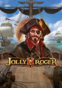 JOLLY ROGER 2 Play'n Go Joker123 เว็บตรง