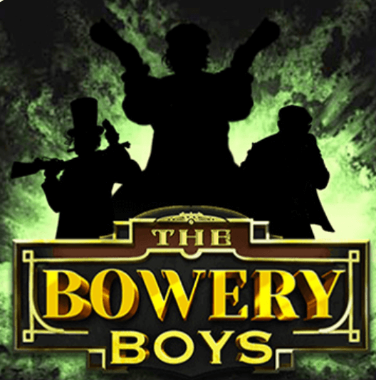 The Bowery Boys Hacksaw Gaming Joker123 gaming