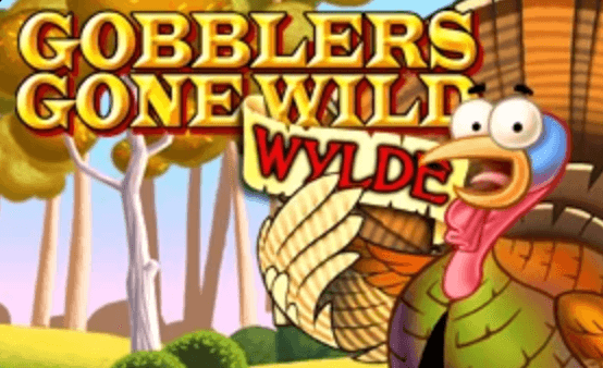 Gobblers Gone Wylde High 5 Games www Joker388