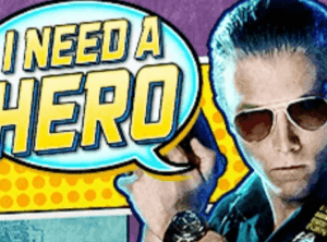 I Need a Hero High 5 Games Joker123plus
