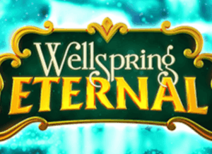 Wellspring Eternal High 5 Games Jokerapp678 c net