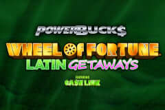 PowerBucks Wheel of Fortune Latin Getaways IGT Slots Joker family