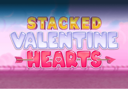 Stacked Valentine Hearts Inspired Slot wwwJoker123c net