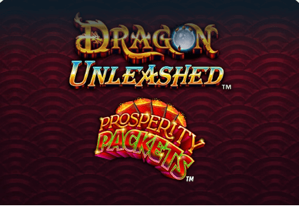 Dragon Unleashed - Prosperity Packets Light & Wonder Joker123th