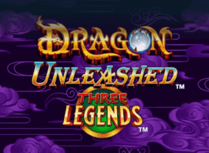 Dragon Unleashed - Three Legends Light & Wonder Joker family