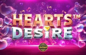Hearts Desire Betsoft Jokerapp678 c net