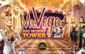 Mr. Vegas 2- Big Money Tower Betsoft Joker1234