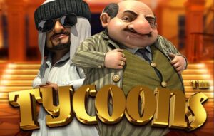 Tycoons Betsoft slotJoker123