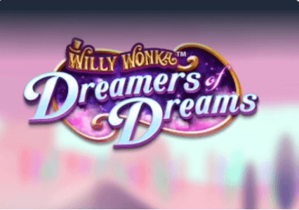 Willy Wonka Dreamers of Dreams Light & Wonder Joker123 slot