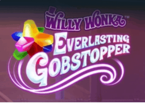 Willy Wonka Everlasting Gobstopper Light & Wonder Joker gaming