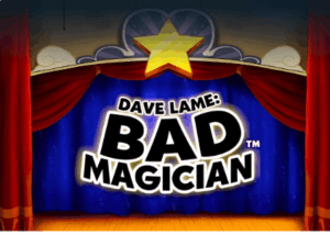 Dave Lame Bad Magician Light & Wonder สล็อต Joker123