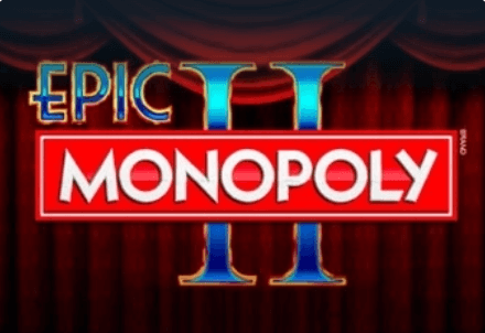 Epic Monopoly II Light & Wonder www Joker123
