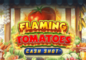 Flaming Tomatoes Cash Shot Light & Wonder Joker game 123