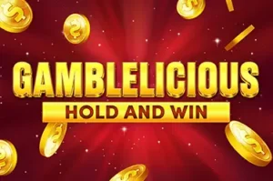 Gamblelicious Hold And Win Booming Games www Joker388
